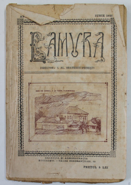 LAMURA , REVISTA DE LITERATURA , ARTA , STIINTA , ANUL II  , NR. 9 , IUNIE 1921 , PREZINTA PETE SI URME DE UZURA