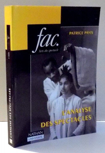 L'ANALYSE DES SPECTACLES par PATRICE PAVIS , 1996