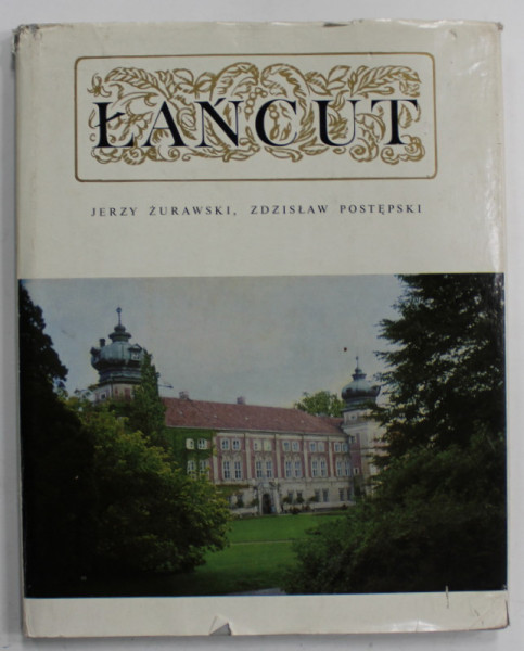 LANCUT ,  by JERZY ZURAWSKI and ZDZISLAW  POSTEPSKI  , ALBUM CU TEXT IN ENGLEZA , FRANCEZA , GERMANA , POLONEZA , ANII ' 60