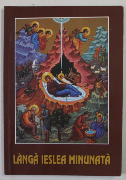 LANGA IESLEA MINUNATA , COLINDE SI CANTARI DE CRACIUN , EDITIA A VI A , 2006