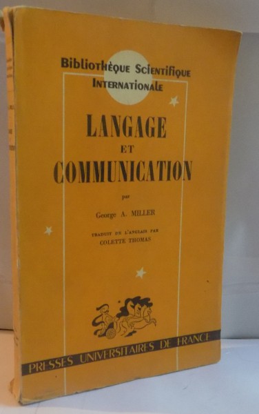 LANGAGE ET COMMUNICATION par GEORGE A. MILLER, 1956