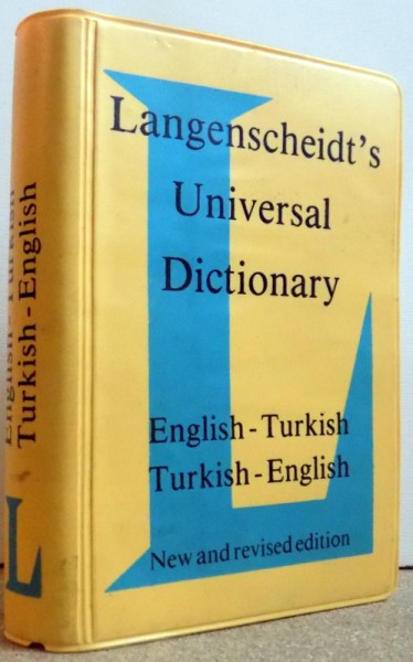 LANGENSCHEIDT ' S UNIVERSAL DICTIONARY ENGLISH - TURKISH / TURKISH -ENGLISH , 1989