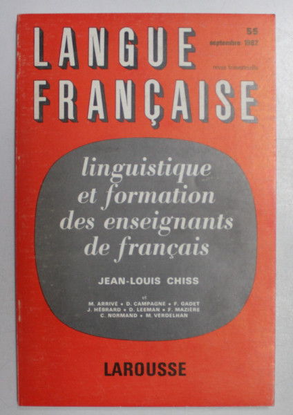 LANGUE FRANCAISE , REVUE TRIMESTRIELLE  - LINGUISTIQUE ET FORMATION DES ENSEIGNANTS DE FRANCAIS , SEPTEMBRE , 1982