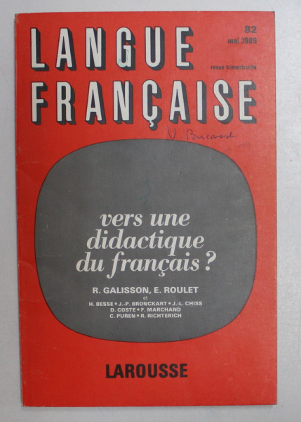 LANGUE FRANCAISE - VERS UNE DIDACTIQUE DU FRANCAIS ? par ROBERT GALISSON , EDDY ROULET , 1989