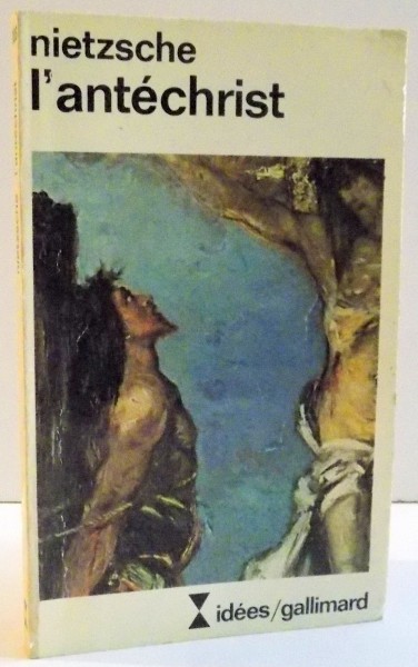L'ANTECHRIST de FRIEDRICH NIETZSCHE , 1974