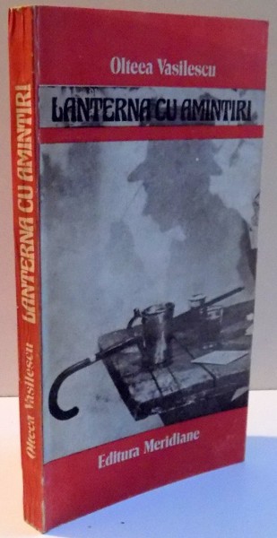 LANTERNA CU AMINTIRI , JEAN GEORGESCU SI FILMELE SALE de OLTEEA VASILESCU , 1987