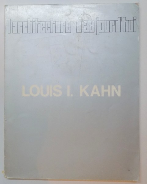 L'ARCHITECTURE D'AUJOURD'HUI, NO 142, FEVRIER/MARS 1969: LOUIS I. KAHN