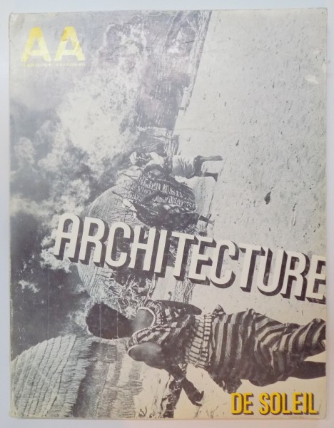 L'ARCHITECTURE D'AUJOURD'HUI, NO 167, MAI/JUIN 1973: ARCHITECTURE DE SOLEIL