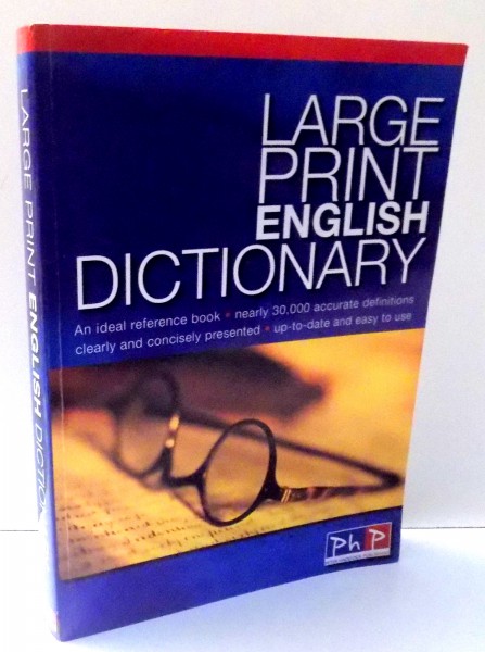 LARGE PRINT ENGLISH DICTIONARY , 1999