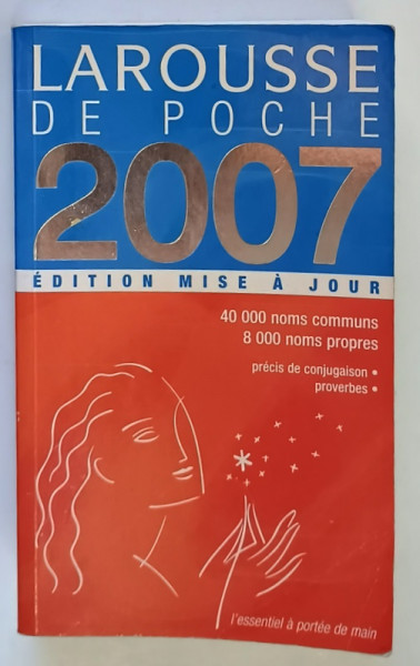 LAROUSSE DE POCHE , EDITIONS MISE A JOUR , 40 000 NOMS COMMUNS , 8 000 NOMS PROPRES , 2007