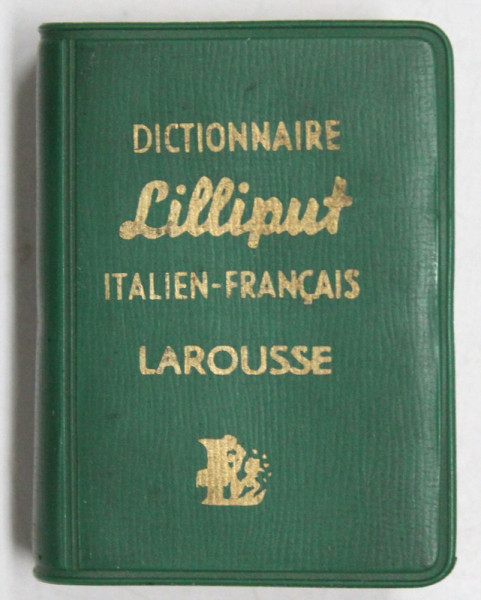 LAROUSSE , DICTIONNAIRE LILLIPUT ITALIEN - FRANCAISE , 1961 *FORMAT MIC
