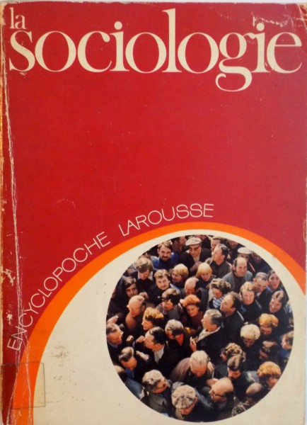 LAROUSSE. LA SOCIOLOGIE  1978