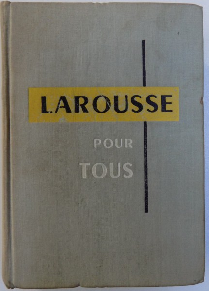 LAROUSSE POUR TOUS , 1957