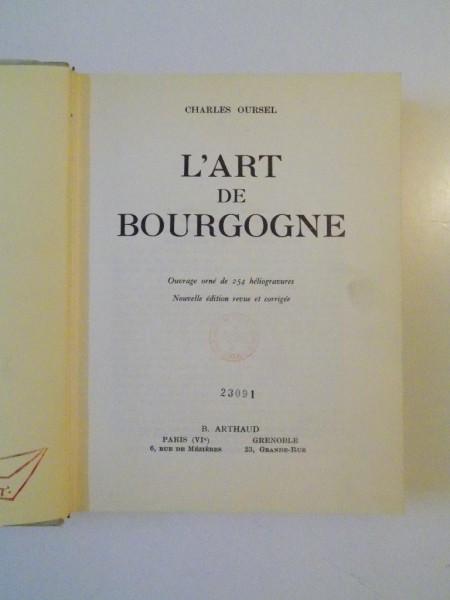 L'ART DE BOURGOGNE  de CHARLES OURSEL, 1953