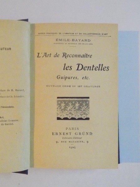L'ART DE RECONNAITRE LES DENTELLES, GUIPURES ETC. OUVRAGE ORNE DE 197 GRAVURES  1924