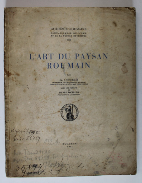 L'ART DU PAYSAN ROUMAIN par G. OPRESCO , Bucarest 1937