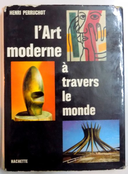 L'ART MODERNE A TRAVERS LE MONDE , 1963