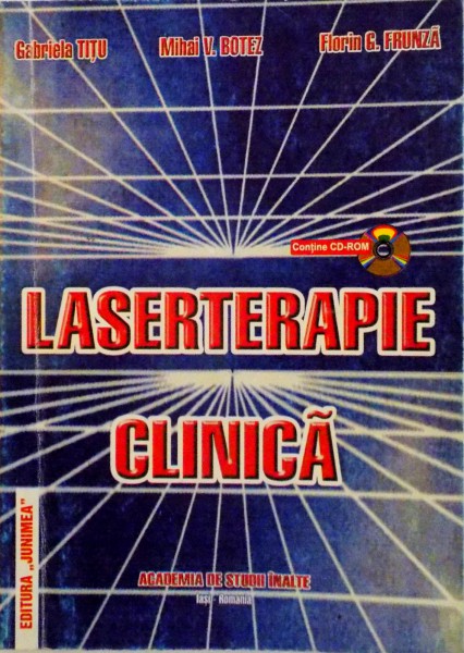 LASERTERAPIE CLINICA de GABRIELA TITU, FORIN G. FRUNZA, 2002, LIPSA CD
