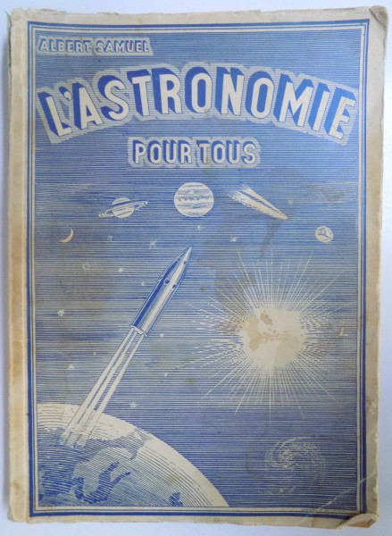 L'ASTRONOMIE POUR TOUS par ALBERT SAMUEL  1937