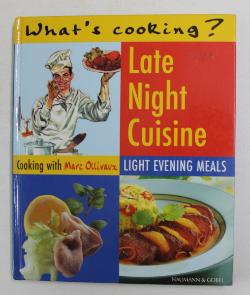 LATE NIGHT CUISINE - LIGHT EVENING MEALS by MARC OLLIVAUX , ANII '2000