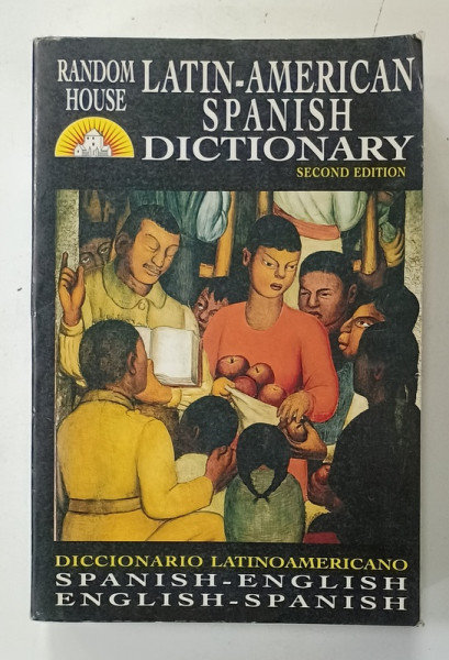LATIN - AMERICAN  SPANISH DICTIONARY , SPANISH - ENGLISH / ENGLISH - SPANISH , 1997