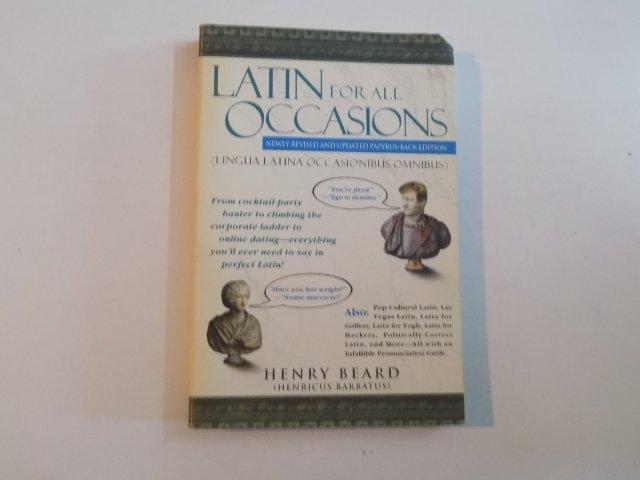 LATIN FOR ALL OCCASIONS , HENRY BEARD , 2004