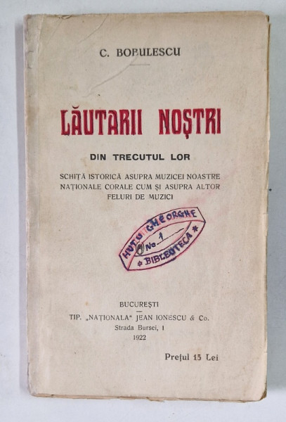 LAUTARII NOSTRI - DIN TRECUTUL LOR de C . BOBULESCU , 1922