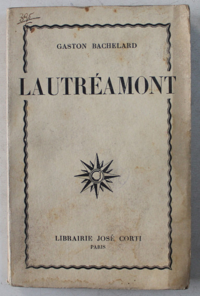 LAUTREAMONT par GASTON BACHELARD , 1938