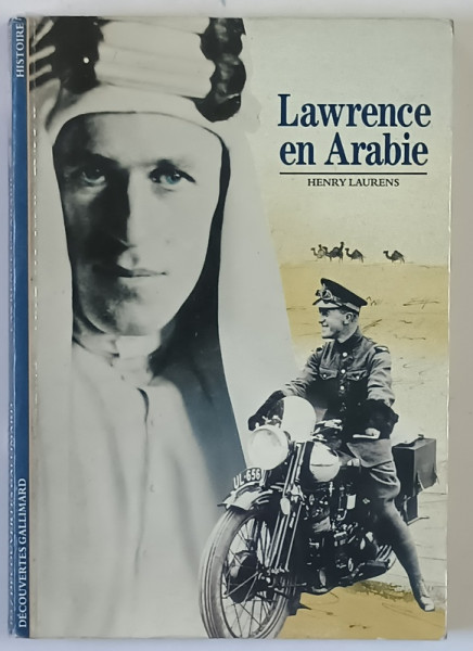LAWRENCE EN ARABIE par HENRY LAURENS , 1992