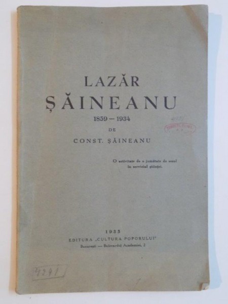 LAZAR SAINEANU 1859-1934 de CONST. SAINEANU  1935