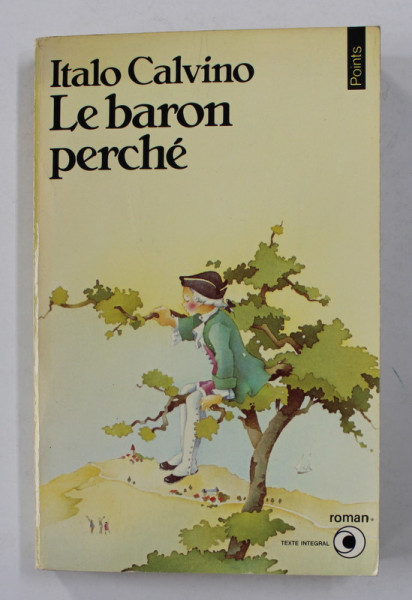 LE BARON PERCHE par ITALO CALVINO , 1981