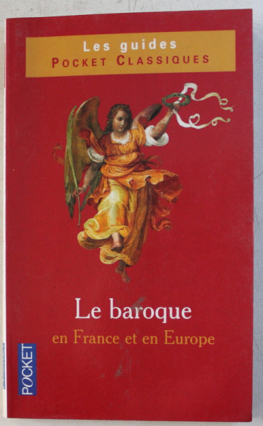 LE BAROQUE EN FRANCE ET EN EUROPE par ANNIE COLLOGNAT BARES , 2003