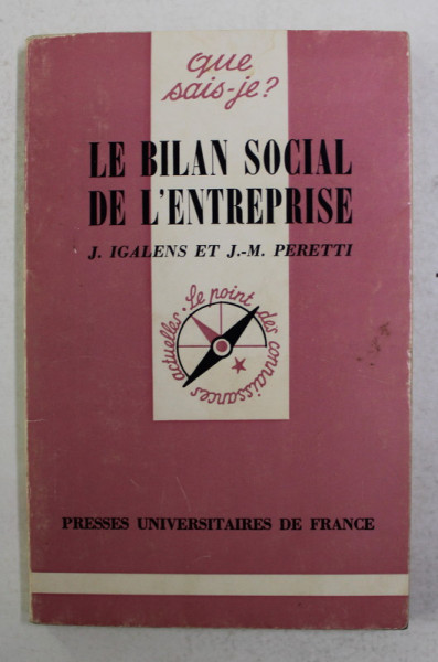 LE BILAN SOCIAL DE L 'ENTREPRISE par J. IGALENS et J. - M. PERETTI , 1980