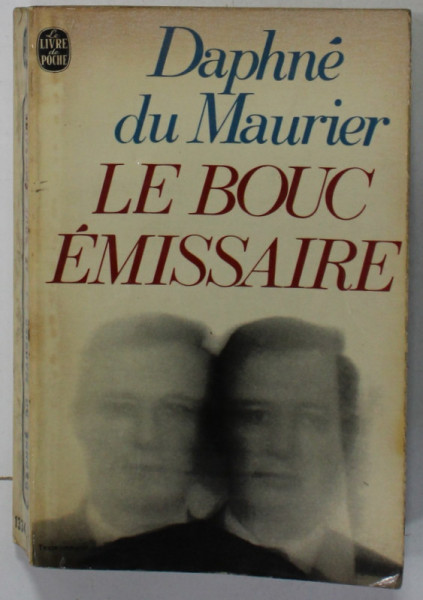 LE BOUC EMISSAIRE par DAPHNE DU MAURIER , 1966