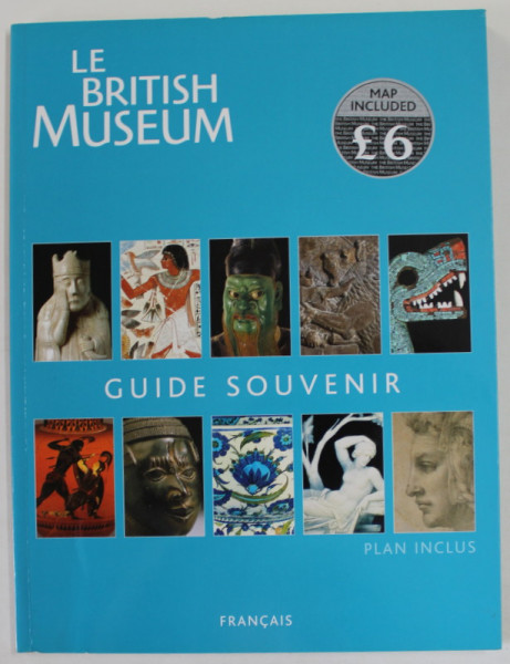 LE BRITISH MUSEUM , GUIDE SOUVENIR , 2017, LIPSA PLAN