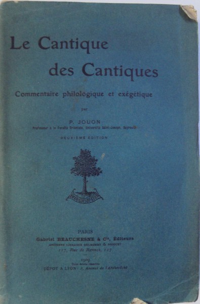LE CANTIQUE DES  CANTIQUES par P. JOUON , 1909