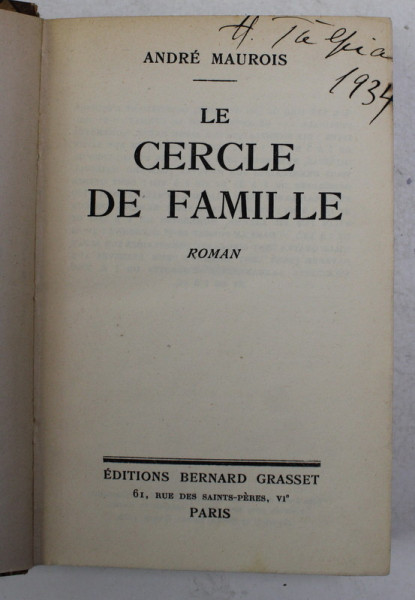 LE CERCLE DE FAMILIE - roman par ANDRE MAUROIS , 1932