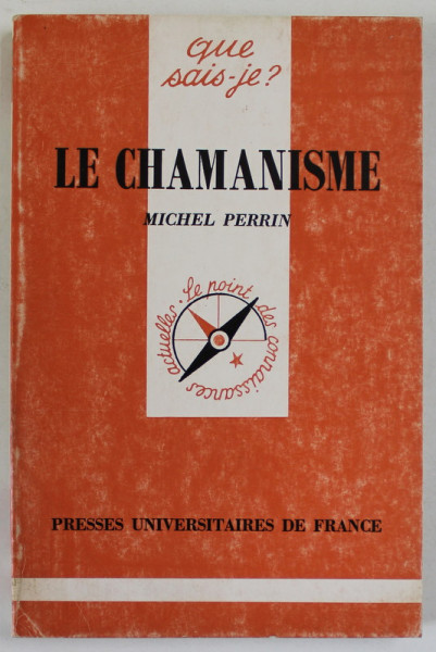 LE CHAMANISME par MICHEL PERRIN , 1995