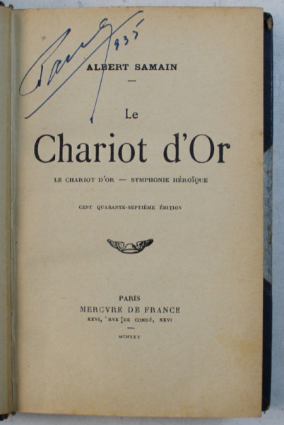 LE CHARIOT D ' OR  - SYMPHONIE HEROIQUE par ALBERT SAMAIN , 1930