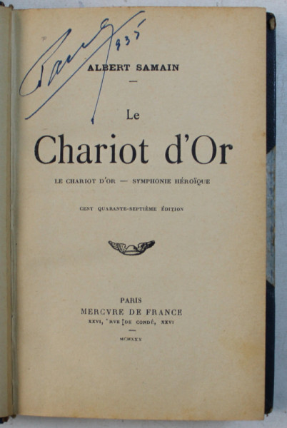 LE CHARIOT D ' OR  - SYMPHONIE HEROIQUE par ALBERT SAMAIN , 1930