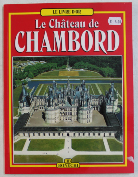 LE CHATEAU DE CHAMBORD  par CHRISTINE DE BUZON , 1999
