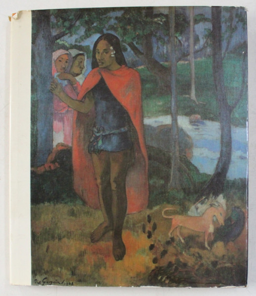 LE CHEMIN DE GAUGUIN , GENESE ET RAYONNEMENT , 1985