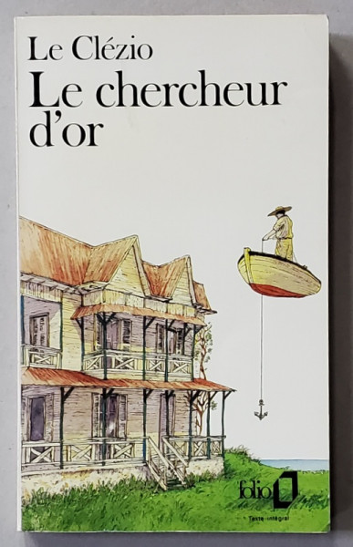 LE CHERCHEUR D 'OR par LE CLEZIO , 1985