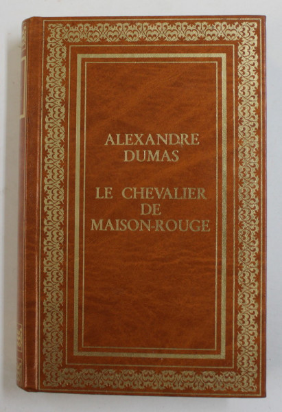 LE CHEVALIER DE MAISON - ROUGE par ALEXANDRE DUMAS , 1983