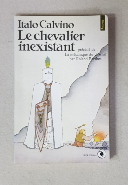 LE CHEVALIER INEXISTANT par ITALO CALVINO , 1962