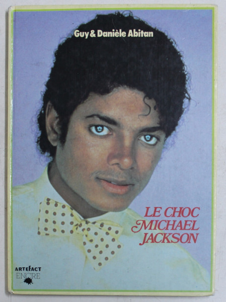 LE CHOC MICHAEL JACKSON par GUY et DANIELE ABITAN , 1984