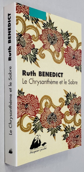 LE CHRYSANTHEME ET LE SABRE par RUTH BENEDICT , 1995