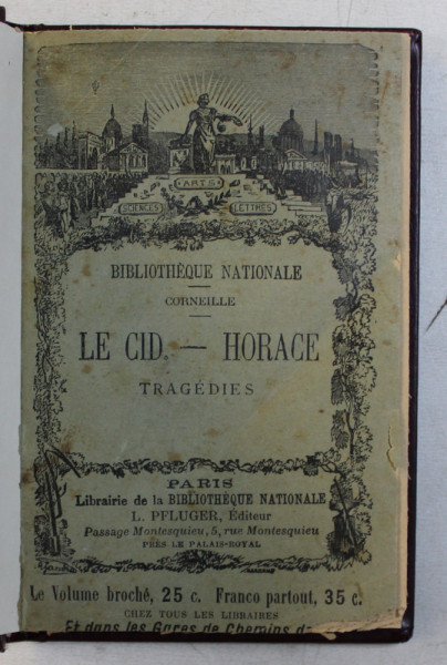 LE CID - HORACE par  CORNEILLE  , 1904