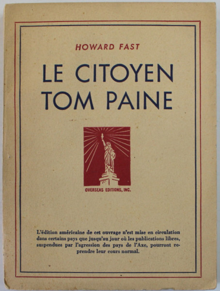 LE CITOYEN TOM PAINE by HOWARD FAST , ANII '50