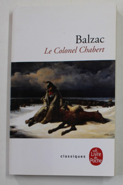 LE COLONEL CHABERT par BALZAC , 2018